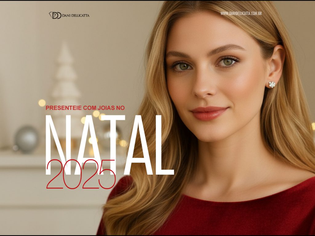 Joias de Presente no Natal 2025