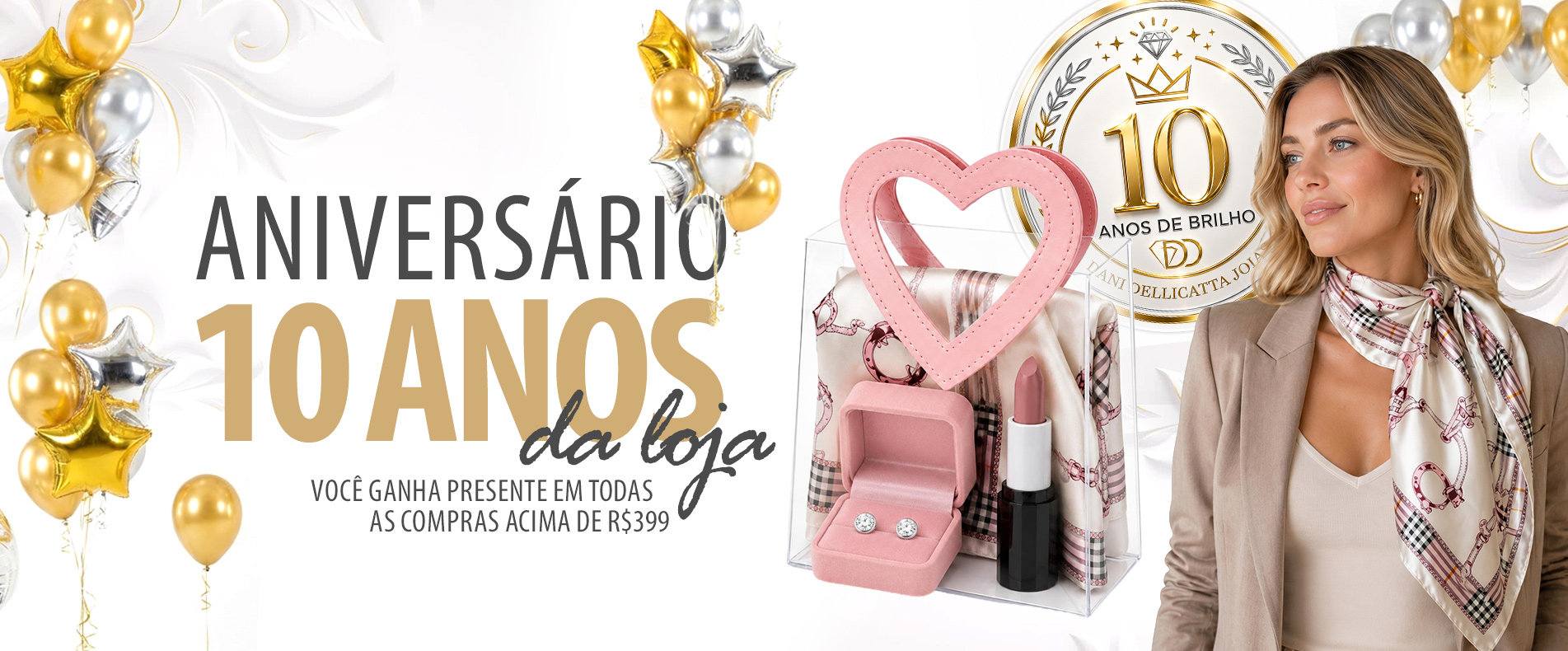 Presente Especial Dani Dellicatta Joias e Semijoias de Luxo